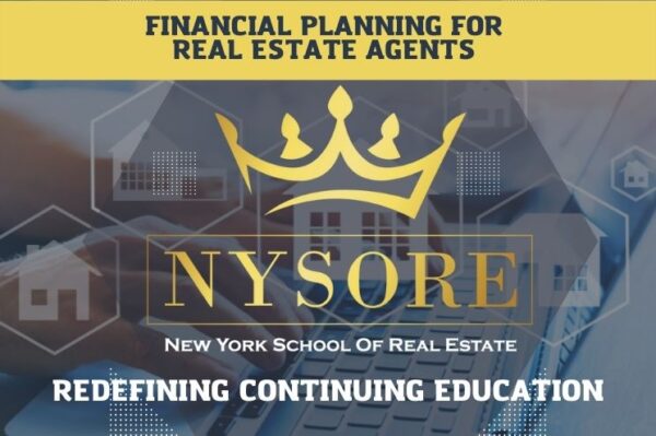 ZOOM: Financial Planning For Real Estate Agents (3hr)